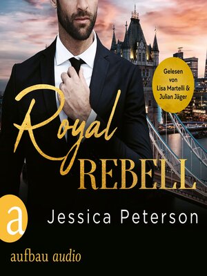cover image of Royal Rebel--Thorne Monarchs Series, Band 2 (Ungekürzt)